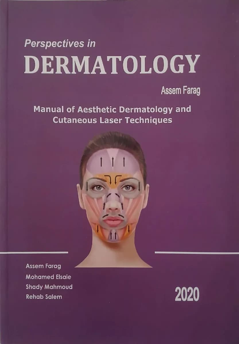 Perspectives in Dermatology: Manual of Aesthetic Dermatology and Cutaneous Laser Techniques
