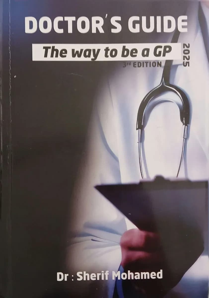 Doctor's Guide: The way to be a GP (3rd Edition)