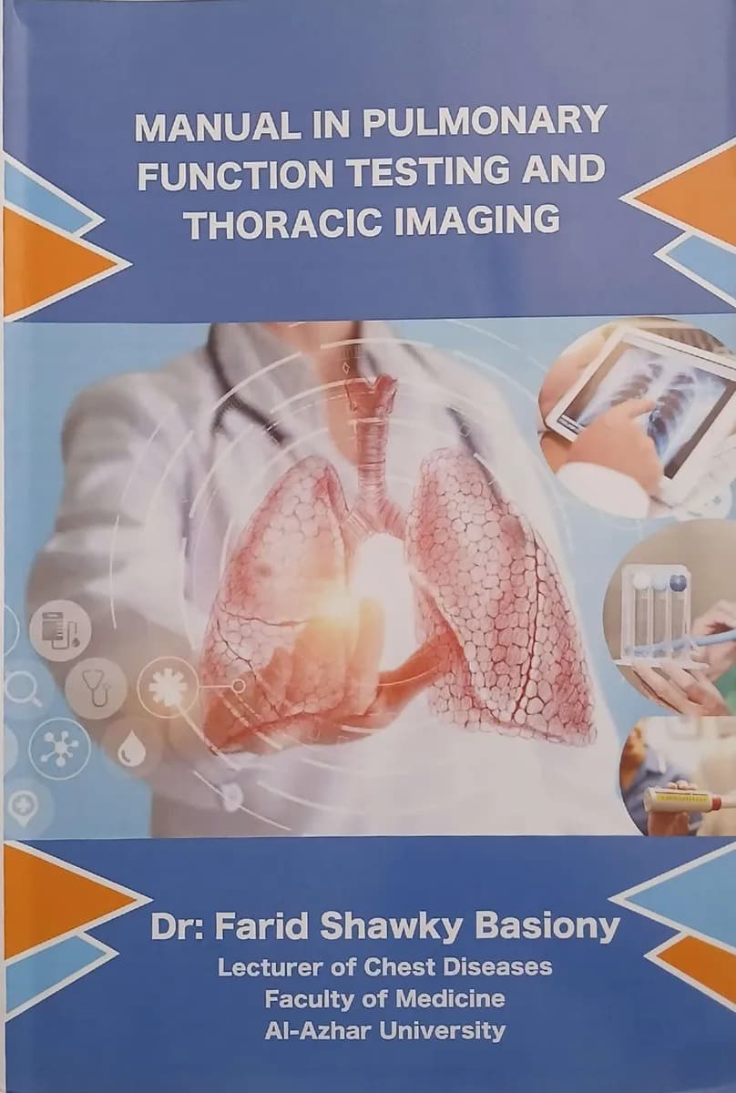 Manual in Pulmonary Function Testing and Thoracic Imaging