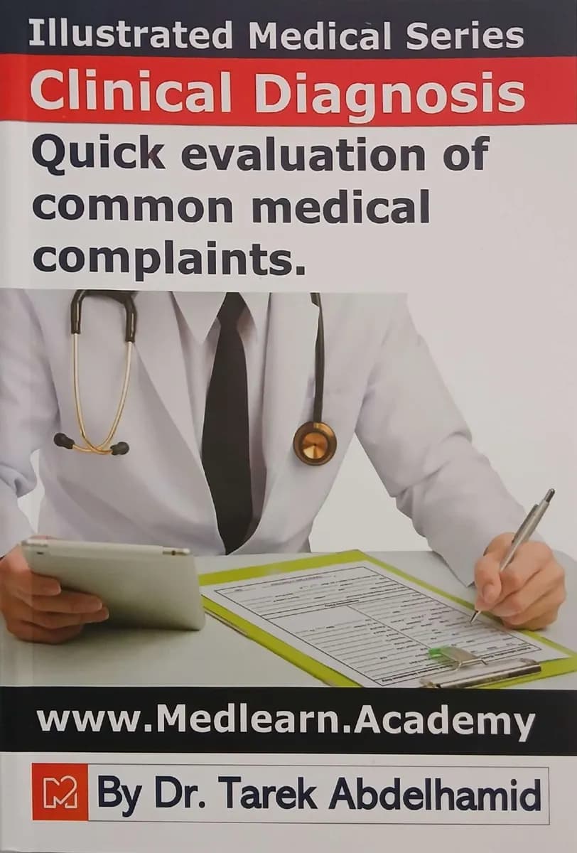 Illustrated Medical Series - Clinical Diagnosis: Quick Evaluation of Common Medical Complaints