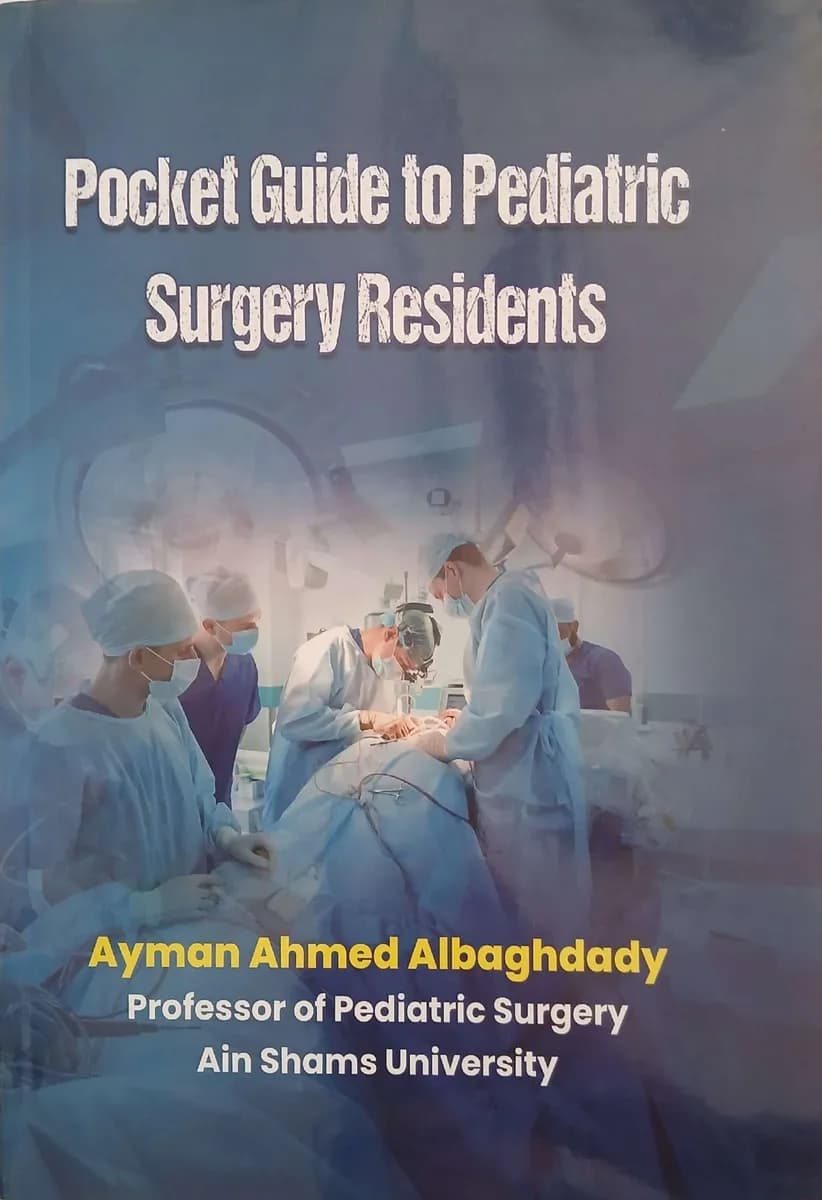 Pocket Guide to Pediatric Surgery Residents