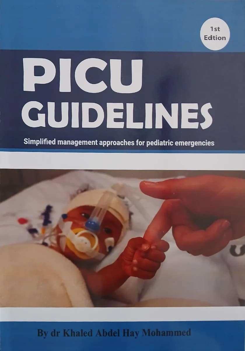 PICU Guidelines Simplified Management Approaches for Pediatric Emergencies - 1st Edition