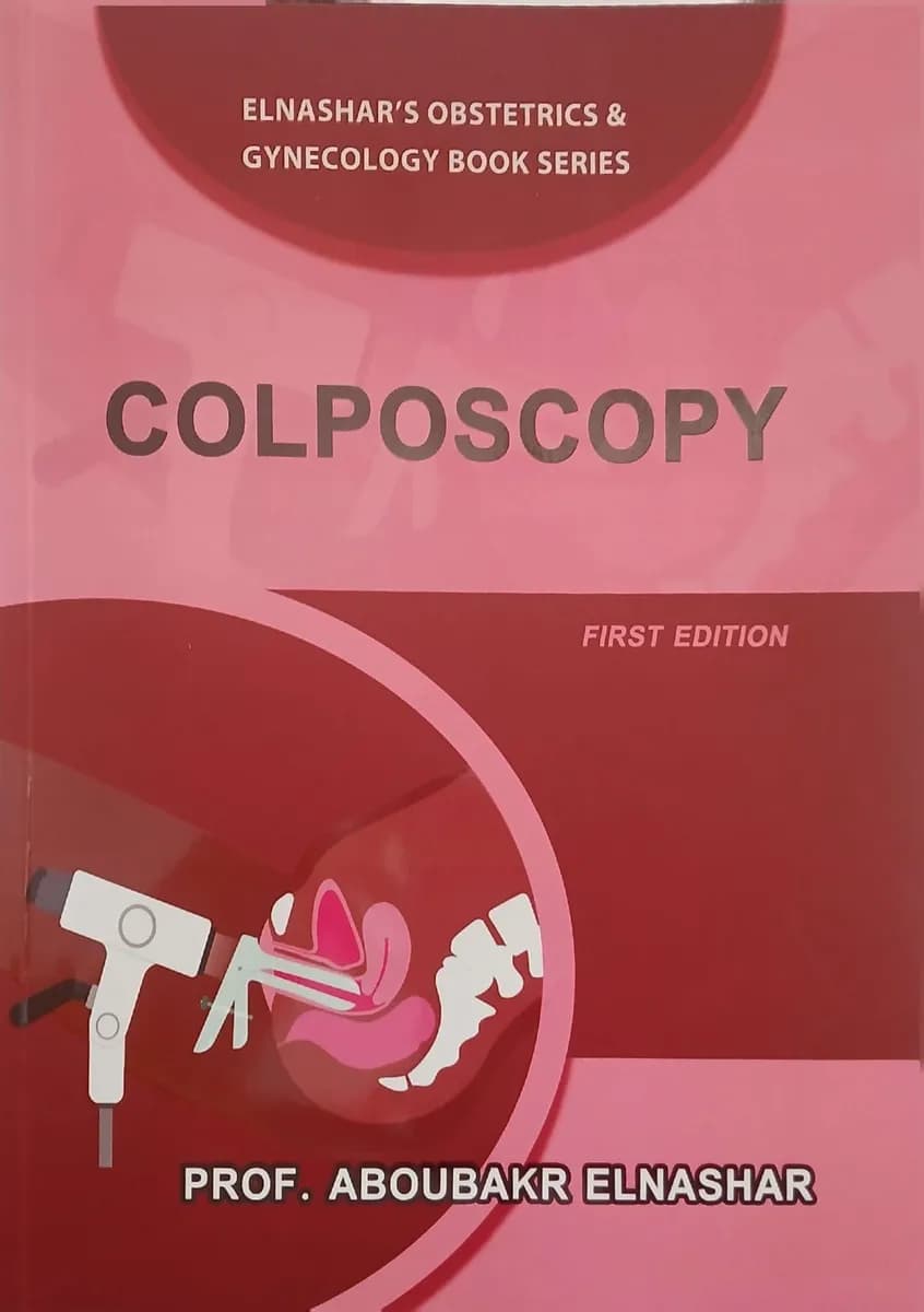 Colposcopy Elnashar's Obstetrics & Gynecology Book Series First Edition