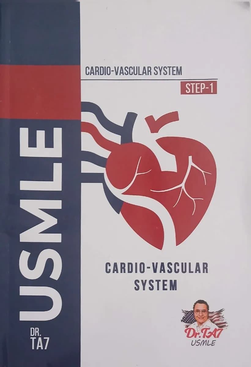 USMLE Step-1: Cardio-Vascular System