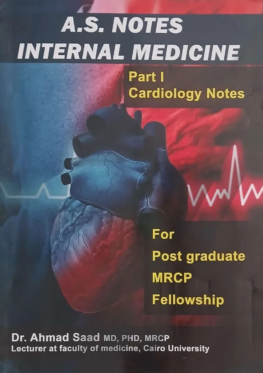 A.S. Notes Internal Medicine - Part I Cardiology Notes