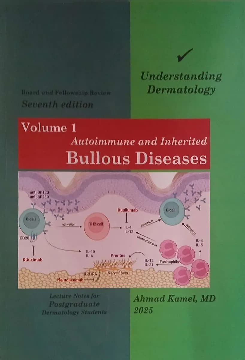 Understanding Dermatology: Volume 1 - Autoimmune and Inherited Bullous Diseases - Board and Fellowship Review - Seventh Edition - 2025