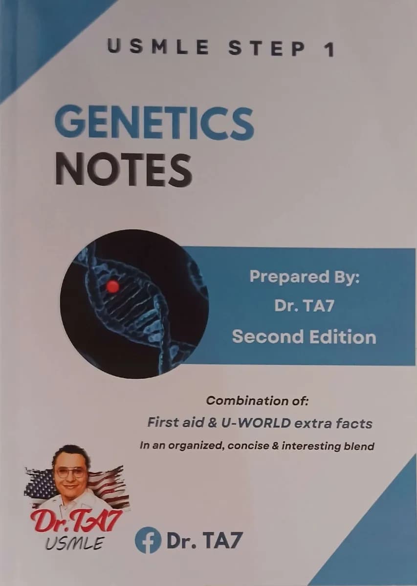 USMLE Step 1 Genetics Notes - Second Edition