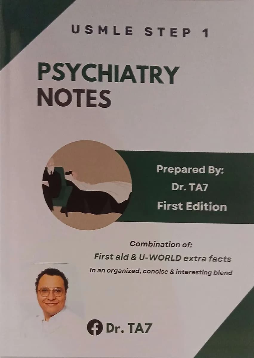 USMLE Step 1 Psychiatry Notes - First Edition
