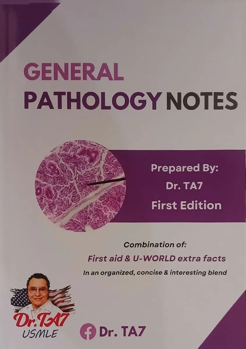 General Pathology Notes - First Edition
