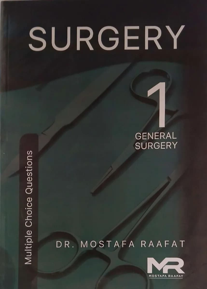 Surgery 1: General Surgery (Multiple Choice Questions)