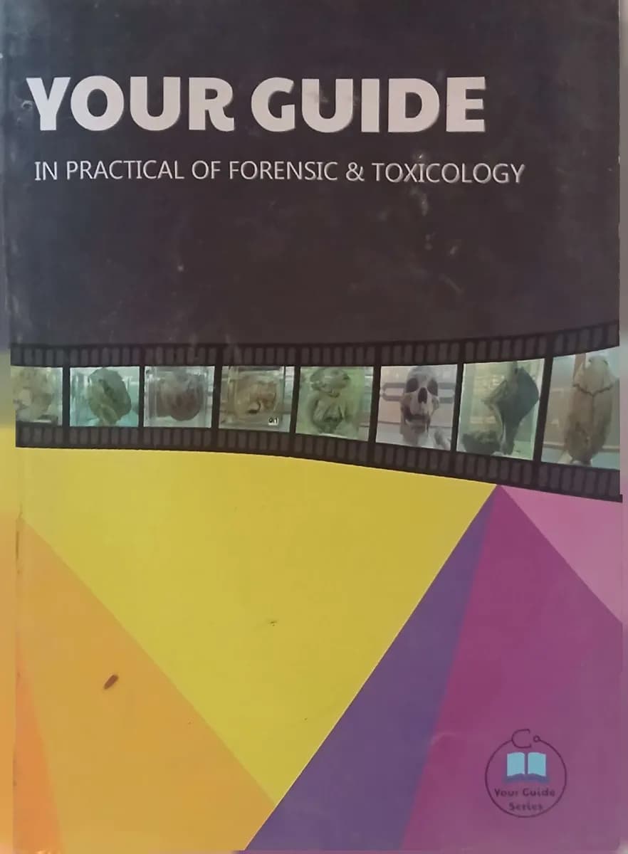 Your Guide in Practical of Forensic & Toxicology