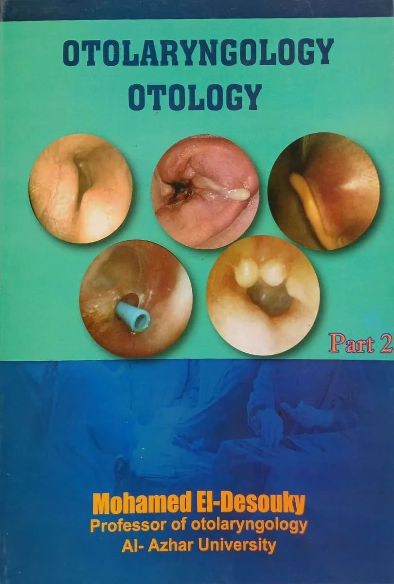 Otolaryngology Otology (Part 2)