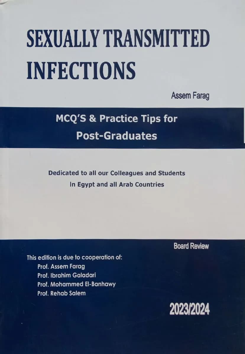 Sexually Transmitted Infections: MCQ's & Practice Tips for Post-Graduates - Board Review - 2023/2024