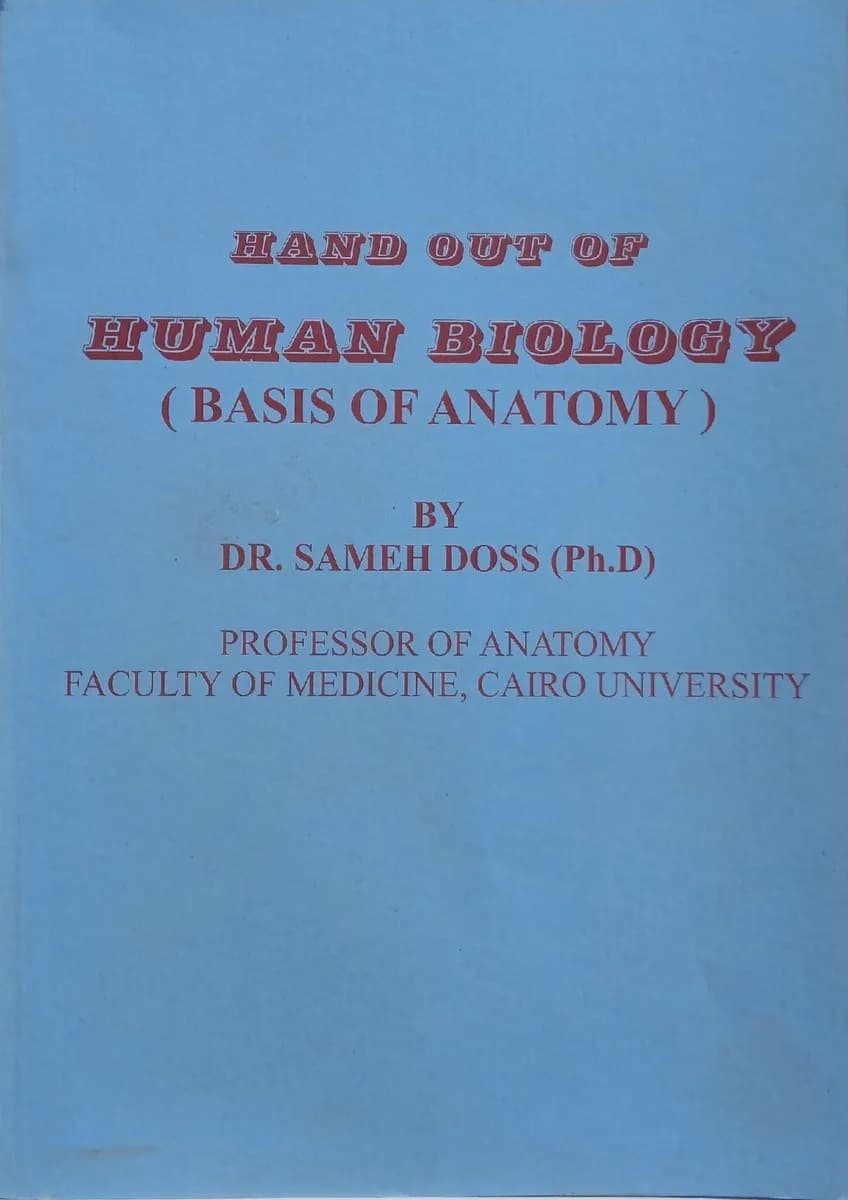 Hand Out of Human Biology (Basis of Anatomy)