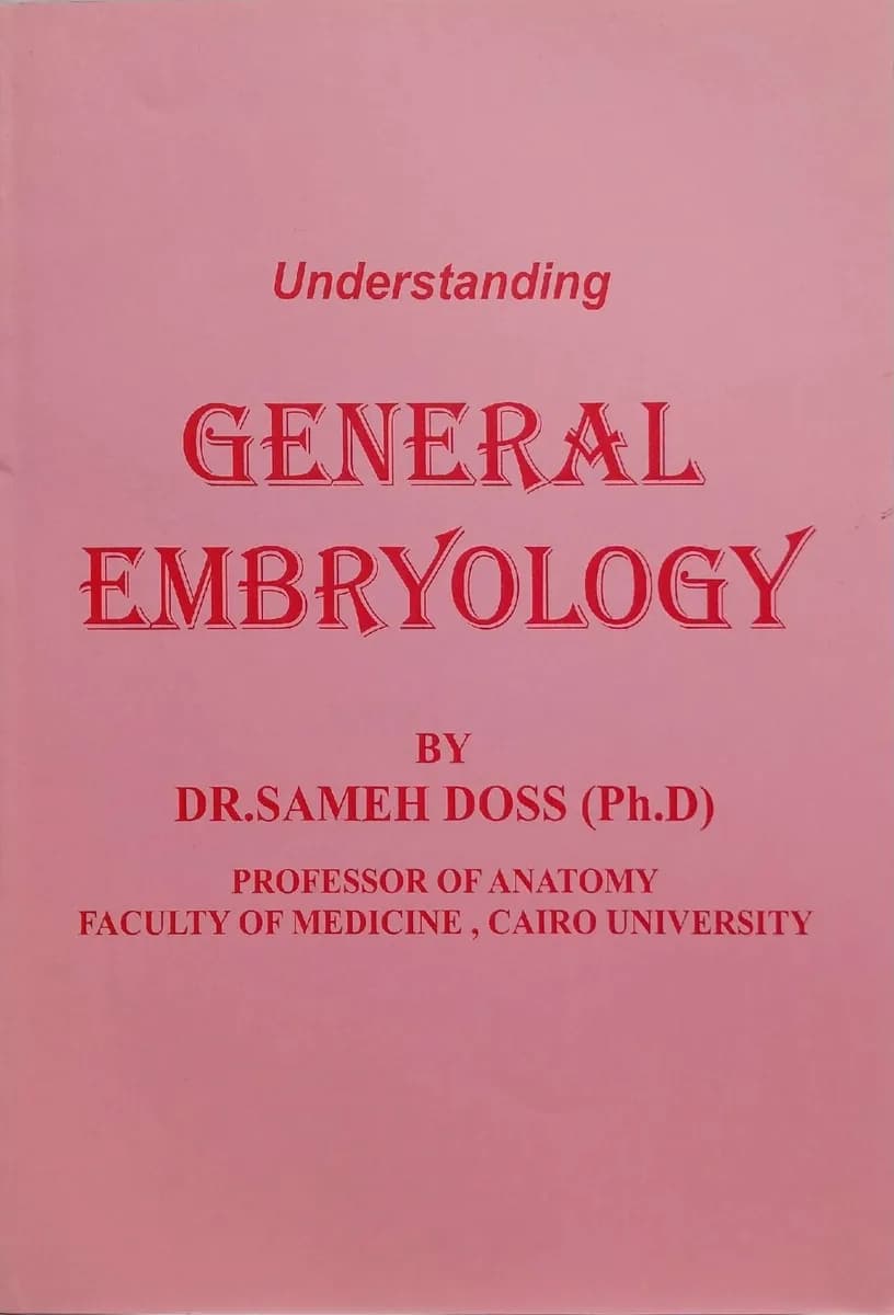 Understanding General Embryology