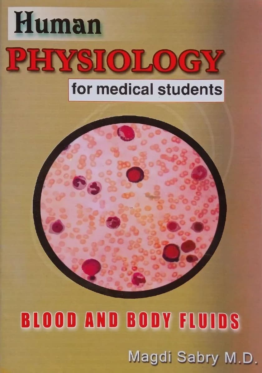 Human Physiology for Medical Students: Blood and Body Fluids
